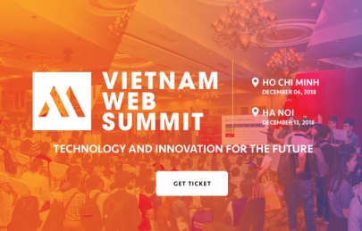 Vietnam Web Summit 2018: Dữ liệu lớn, AI và Blockchain, chiếc đòn bẩy khổng lồ cho ngành công nghệ Việt Nam
